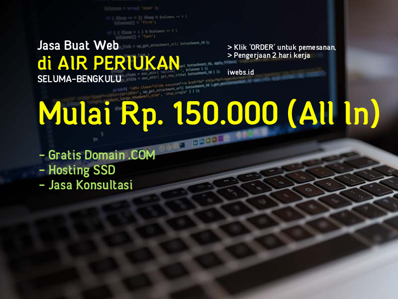 Jasa Buat Web Di Air Periukan Kab Seluma