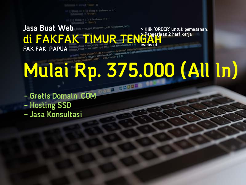 Jasa Buat Web Di Fakfak Timur Tengah Kab Fak Fak