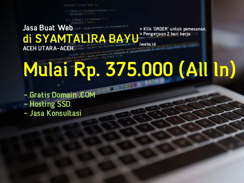 Jasa Buat Web Di Syamtalira Bayu Kab Aceh Utara