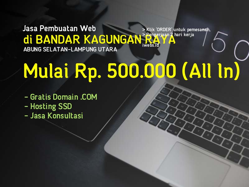 Jasa Pembuatan Web Di Bandar Kagungan Raya Kec Abung Selatan Kab Lampung Utara - Lampung