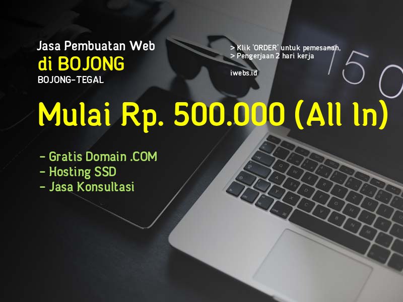 Jasa Pembuatan Web Di Bojong Kec Bojong Kab Tegal - Jawa Tengah