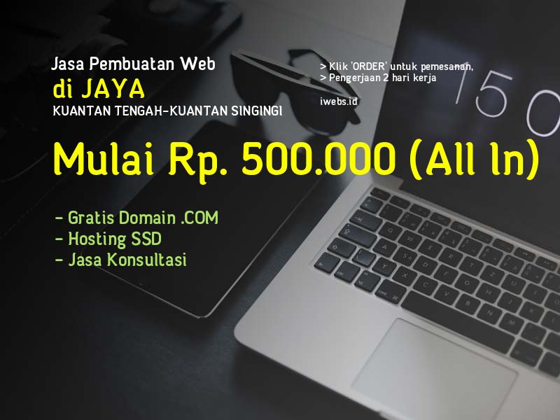 Jasa Pembuatan Web Di Jaya Kec Kuantan Tengah Kab Kuantan Singingi - Riau