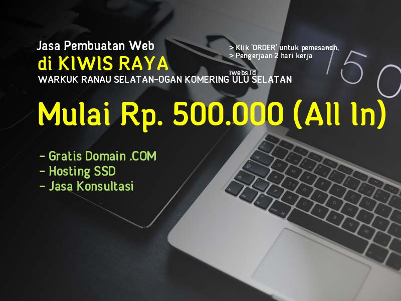 Jasa Pembuatan Web Di Kiwis Raya Kec Warkuk Ranau Selatan Kab Ogan Komering Ulu Selatan - Sumatera Selatan