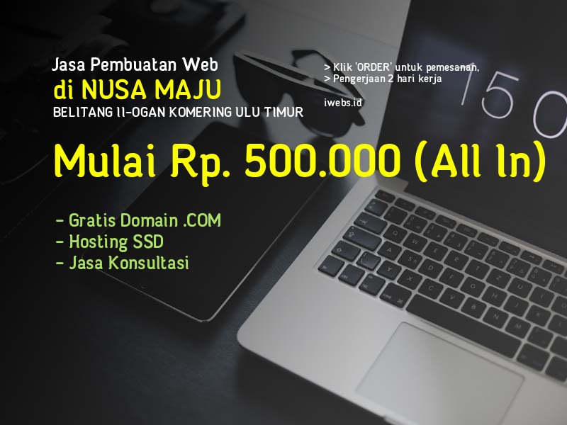Jasa Pembuatan Web Di Nusa Maju Kec Belitang Ii Kab Ogan Komering Ulu Timur - Sumatera Selatan
