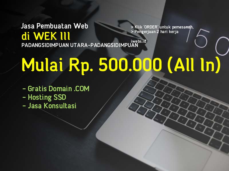 Jasa Pembuatan Web Di Wek Iii Kec Padangsidimpuan Utara Kota Padangsidimpuan - Sumatera Utara