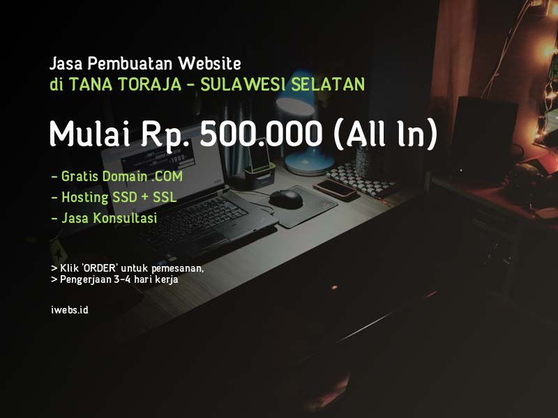 Jasa Pembuatan Website Tana Toraja - Mulai Rp. 500.000